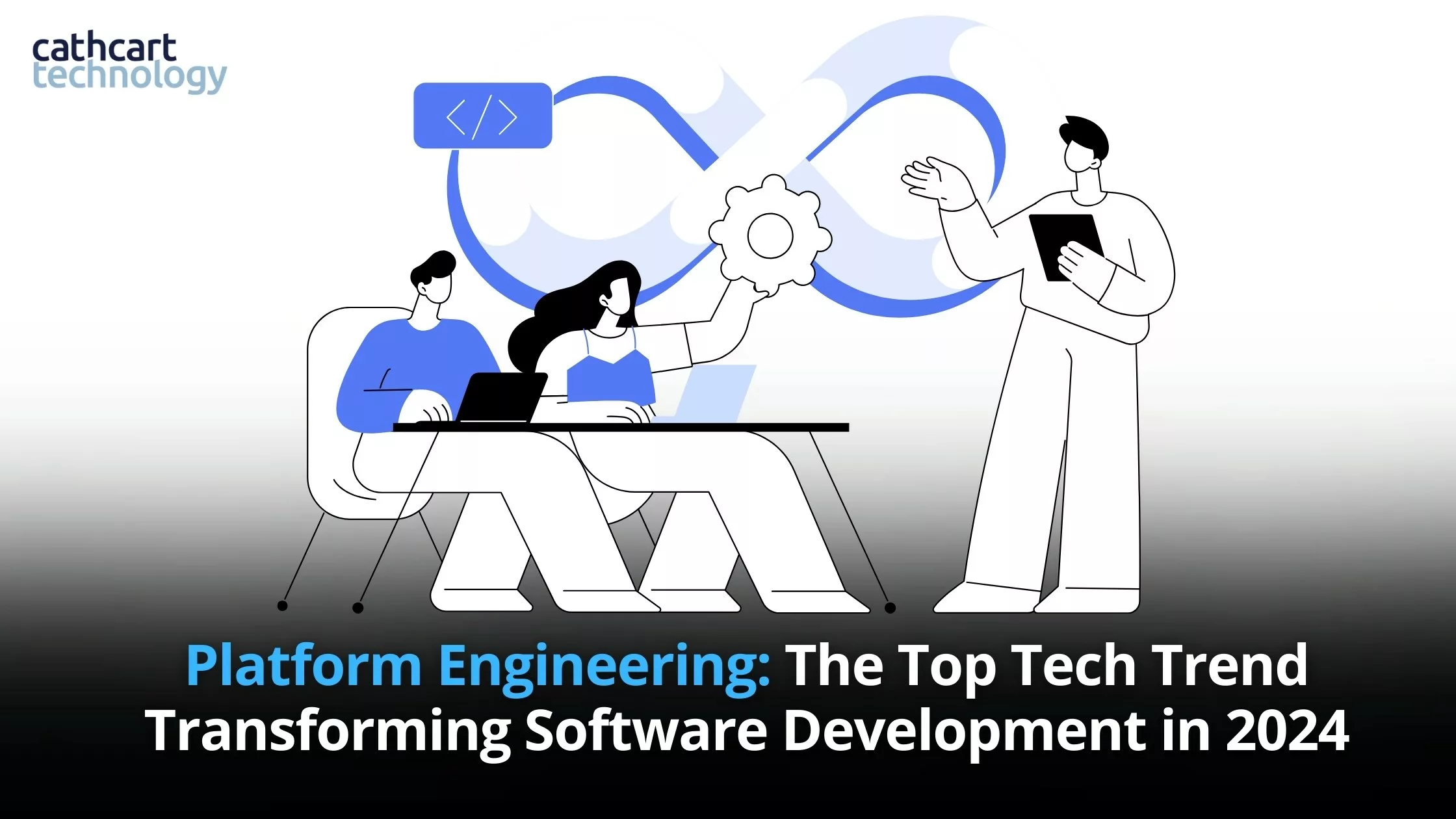 Platform Engineering The Top Tech Trend Transforming Software   Cover Photo For Website 28 Jpg.webp