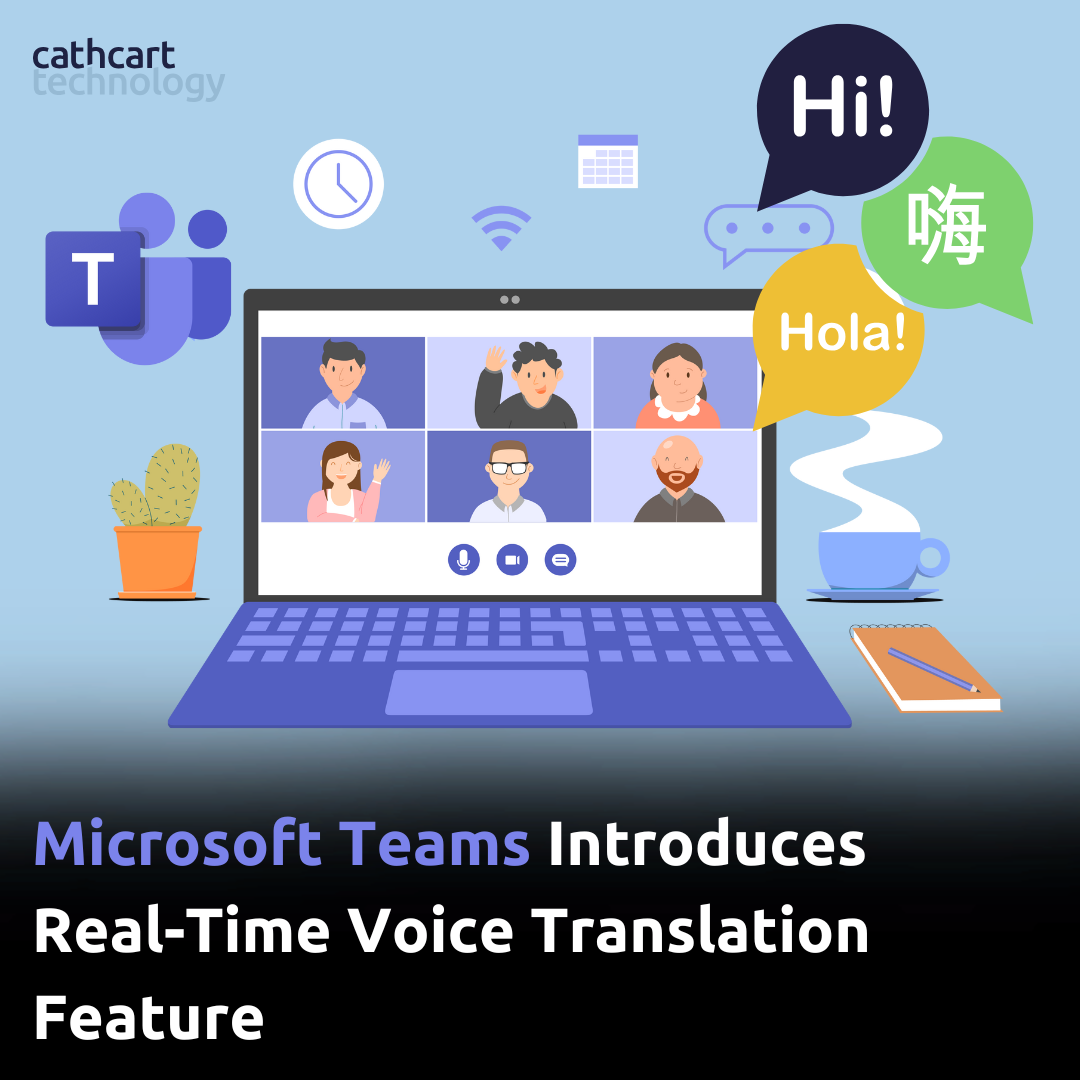 Microsoft Teams Introduces Real-Time Voice Translation Feature ...