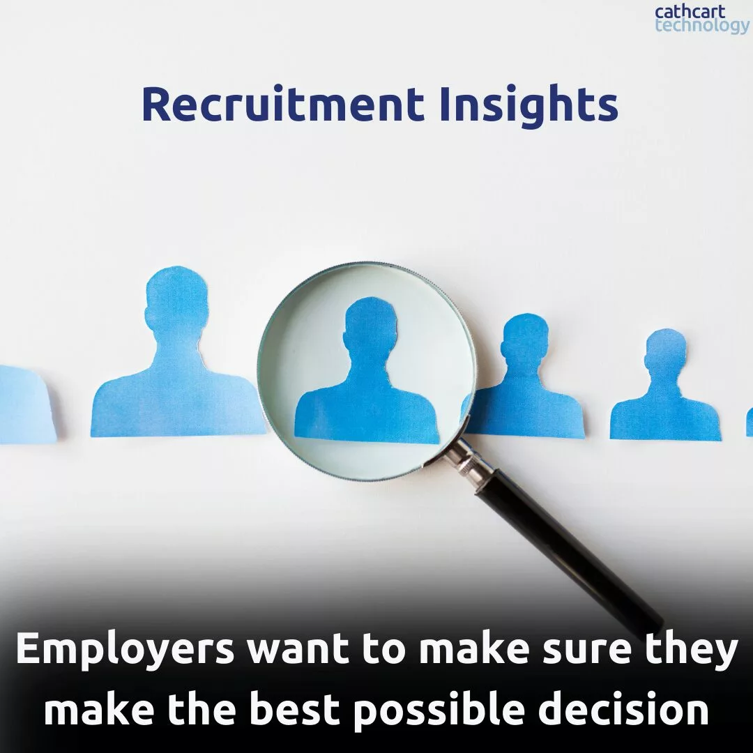 Recruiting Insight Recruitment Insights 2025: Tougher Hiring Decisions – Cathcart Technology